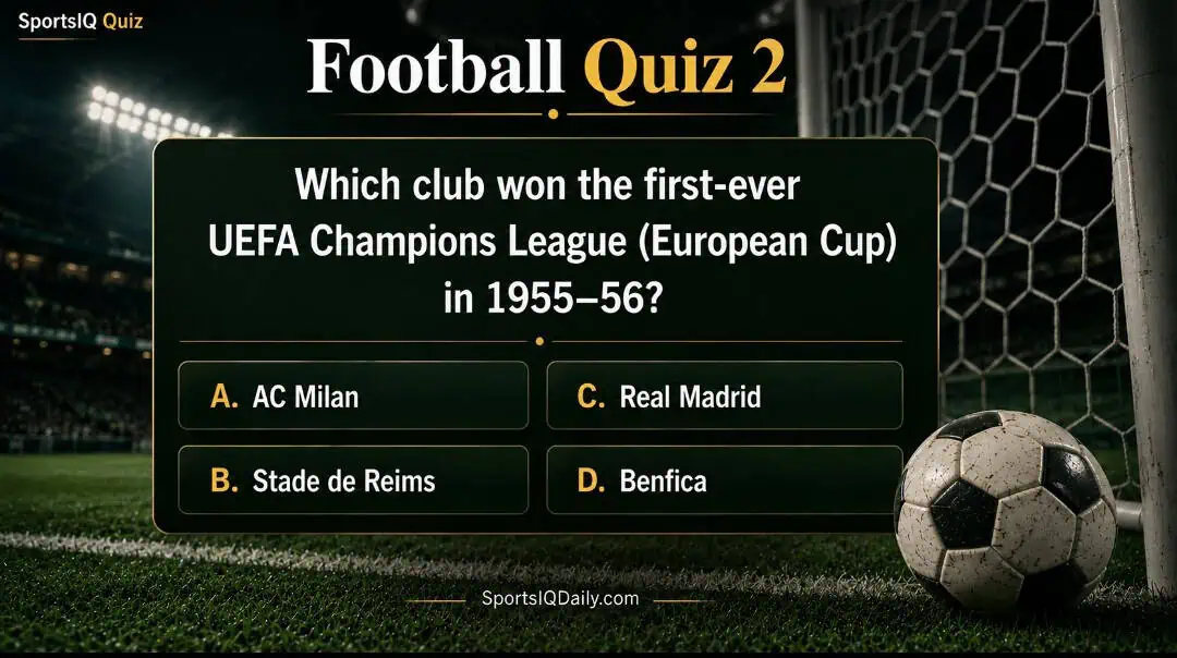 Which club won the first-ever UEFA Champions League (European Cup) in 1955-56?