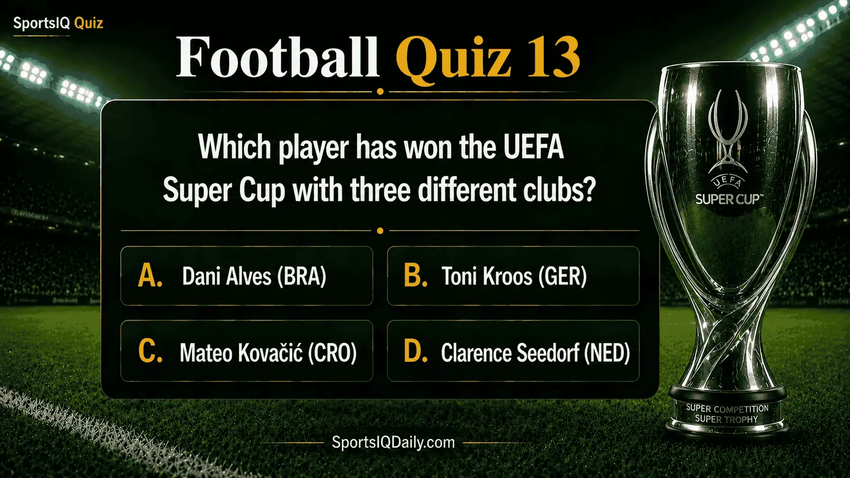 Which player has won the UEFA Super Cup with three different clubs?